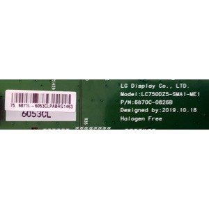 T-CON PARA TV LG NANOCELL / QNED / NUMERO DE PARTE 6053C / 6871L-6053C / 6870C-0826B / LC750DZ5-SMA1-ME1 / PANEL HC750MAD-SLDA2-212X / DISPLAY LC750DZR (SP)(A1) / MODELOS 75QNED99UPA / 75NAN099UPA / 75NANO99UPA / 75NANO99UPA.AUSYLJR